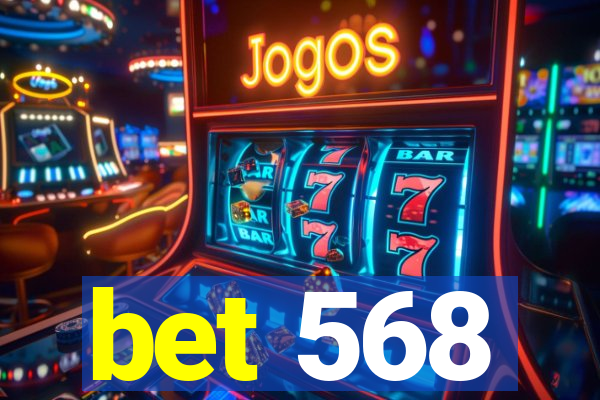 bet 568